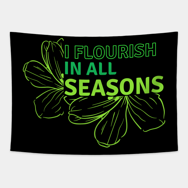 Flourish|| seasons|| motivational Tapestry by Lovelybrandingnprints