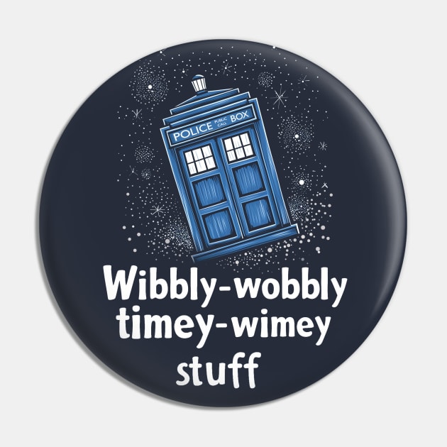 Wibbly-Wobbly Timey-Wimey Stuff TARDIS Pin by DesignedbyWizards