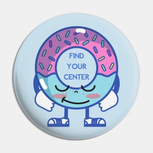 Find your center Pin