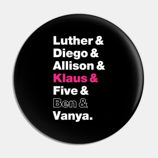 Umbrella Academy Character Names - Pink Klaus Hargreeves, Ben Hargreeves Outline Pin