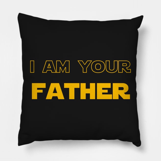 Fathers Day gift I am your father Pillow by amithachapa