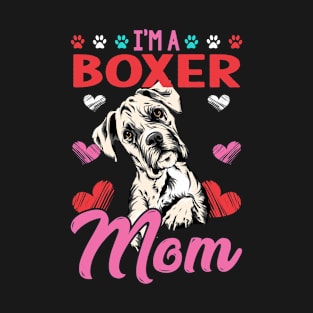 Boxer Mom Mother's Day Gift T-Shirt