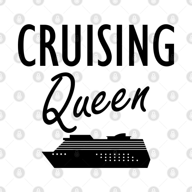 Cruise - Cruising Queen by KC Happy Shop