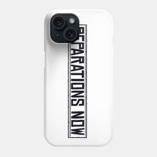 Reparations Now Phone Case