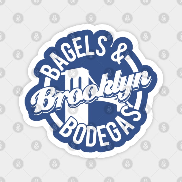 Brooklyn: Bagels and Bodegas Magnet by PopCultureShirts