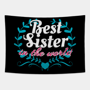 Best Sister In The World Tapestry