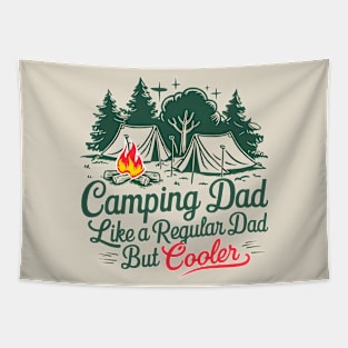 Camping Dad Like a Regular Dad but Cooler Tapestry