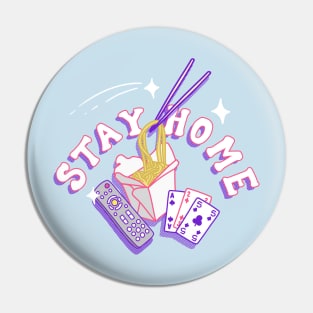 Stay Home Pin