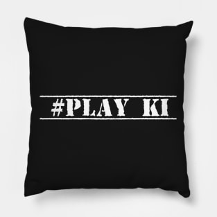 #PlayKI Pillow