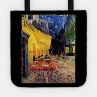 Night Cafe by Vincent van Gogh Tote