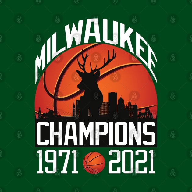Milwaukee basketball Champions 1971-2021 by Kishu