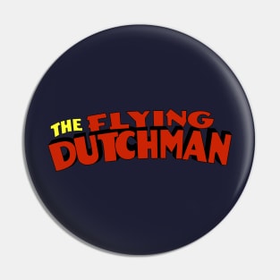 Flying Dutchman Pin