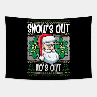 Ugly Santa Xmas Snow's Out Ho's Out Christmas Gift Tapestry