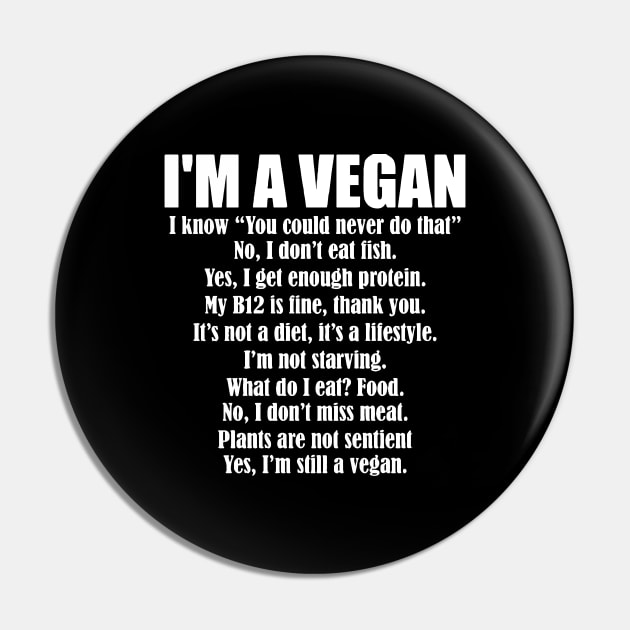 I'm a vegan Pin by Thevegansociety