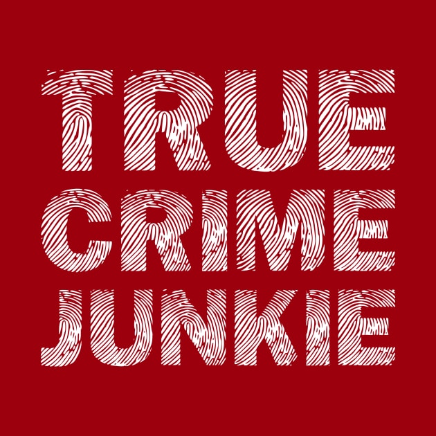 True Crime Junkie by colorsplash