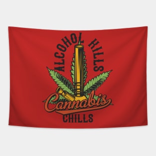 alcohol kills weed chills Tapestry
