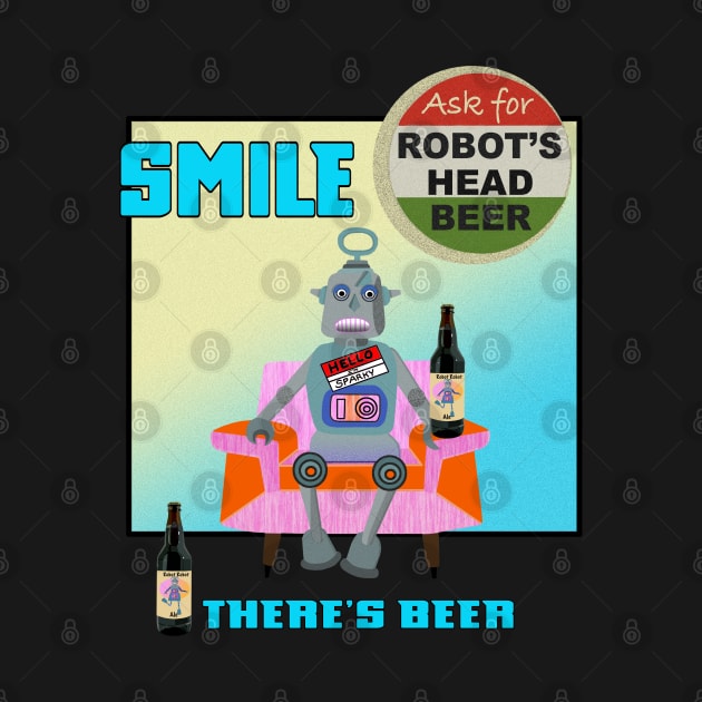 Smile There's Beer by Lynndarakos