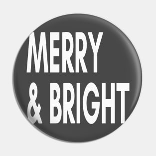 Merry and Bright typography Pin