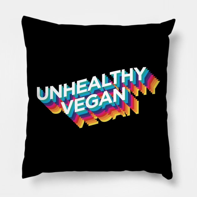 Unhealthy Vegan Pillow by PauEnserius