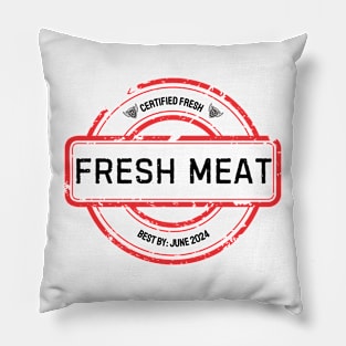 Fresh Meat - Best By Pillow