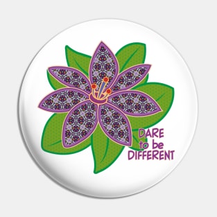 Dare to be Different Pin