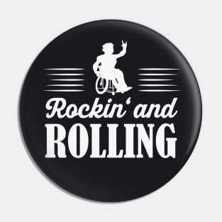 Rockin' and Rolling wheelchair users Pin