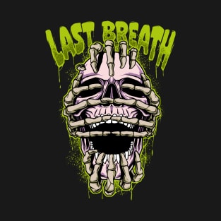 Last Breath T-Shirt