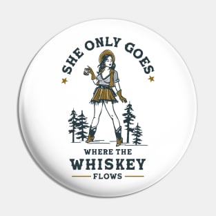 Funny Vintage Western Cowgirl Whiskey Lover Shirt Pin