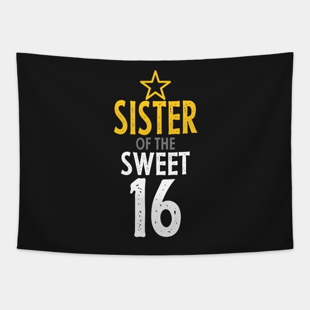 Sister of sweet 16 birthday Tapestry by PlusAdore