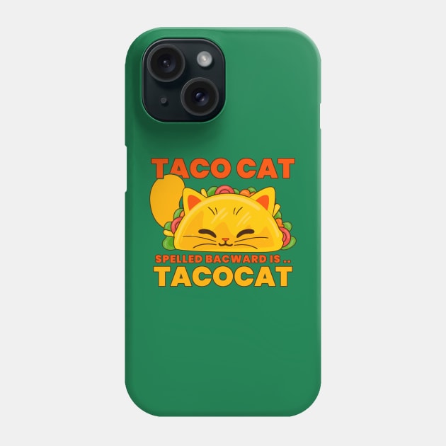 Tacocat - Taco Cat Phone Case by denkanysti