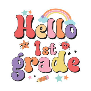 Hello First Grade Team 1st Grade Back to School Teacher Kids T-Shirt