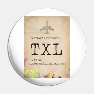 TXL Berlin Pin