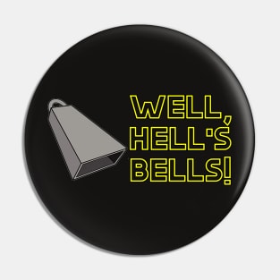 Hells Bells Pin