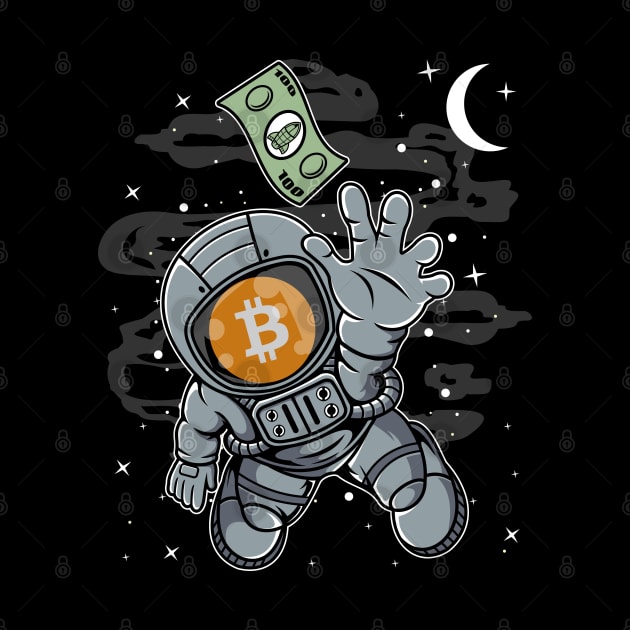 Astronaut Reaching Bitcoin BTC Coin To The Moon Crypto Token Cryptocurrency Blockchain Wallet Birthday Gift For Men Women Kids by Thingking About