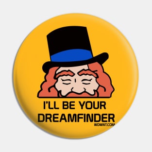 I'll Be Your Dreamfinder - Epcot, Journey Into Imagination - WDWNT.com Pin