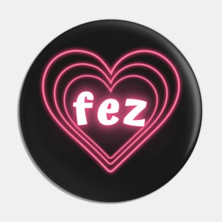 fez neon heart Pin