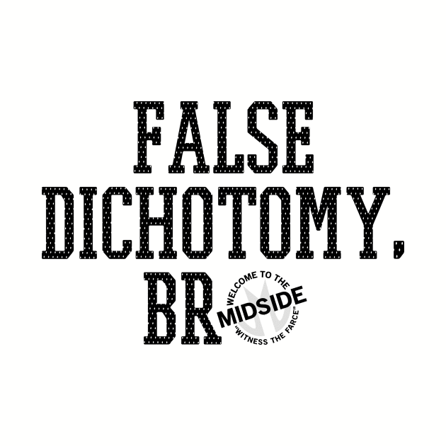 False Dichoto-T by TheMidside