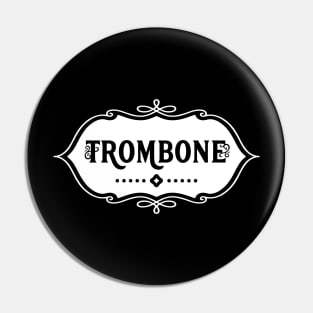 Trombone White Emblem Pin