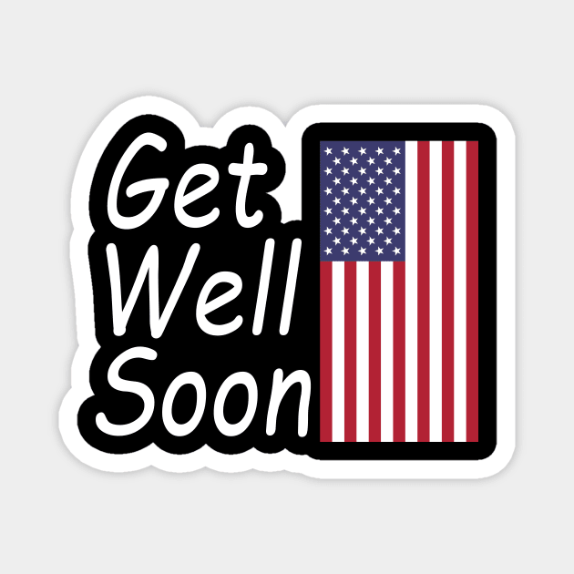 Get Well Soon For US Magnet by Overheard New York