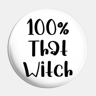 100 that witch Pin