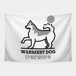 Warmest Dog - SIBERIAN Tapestry