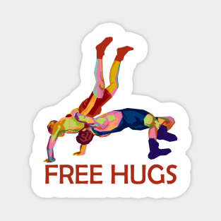 wrestling free hugs Magnet