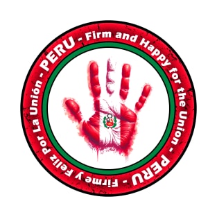 Peruvian Pride Handprint Flag with Peru Country Motto T-Shirt