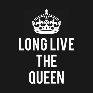 Long Live the Queen Elizabeth T-Shirt