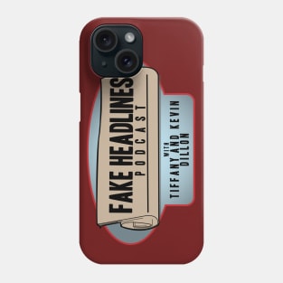 Fake Headlines Podcast Phone Case