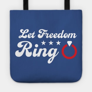Let Freedom Ring - Memorial Day Bachelorette Party Tote