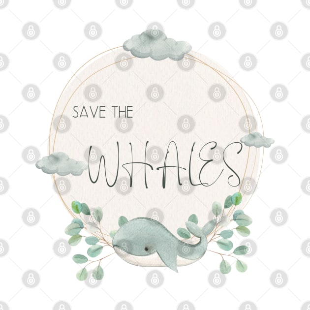 SAVE THE WHALES by A&A