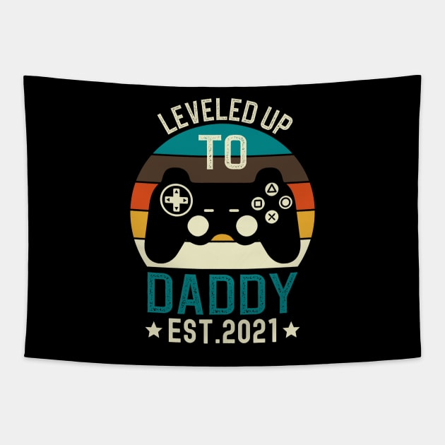 Leveled Up to Daddy Est 2021 Tapestry by DragonTees