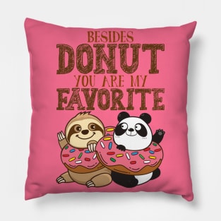 Sloth Panda - Besides Donut You Are My Favorite Pillow