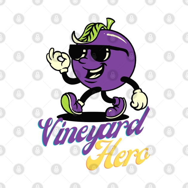 Vineyard Hero Grape Vibes Tee! by SocietyTwentyThree